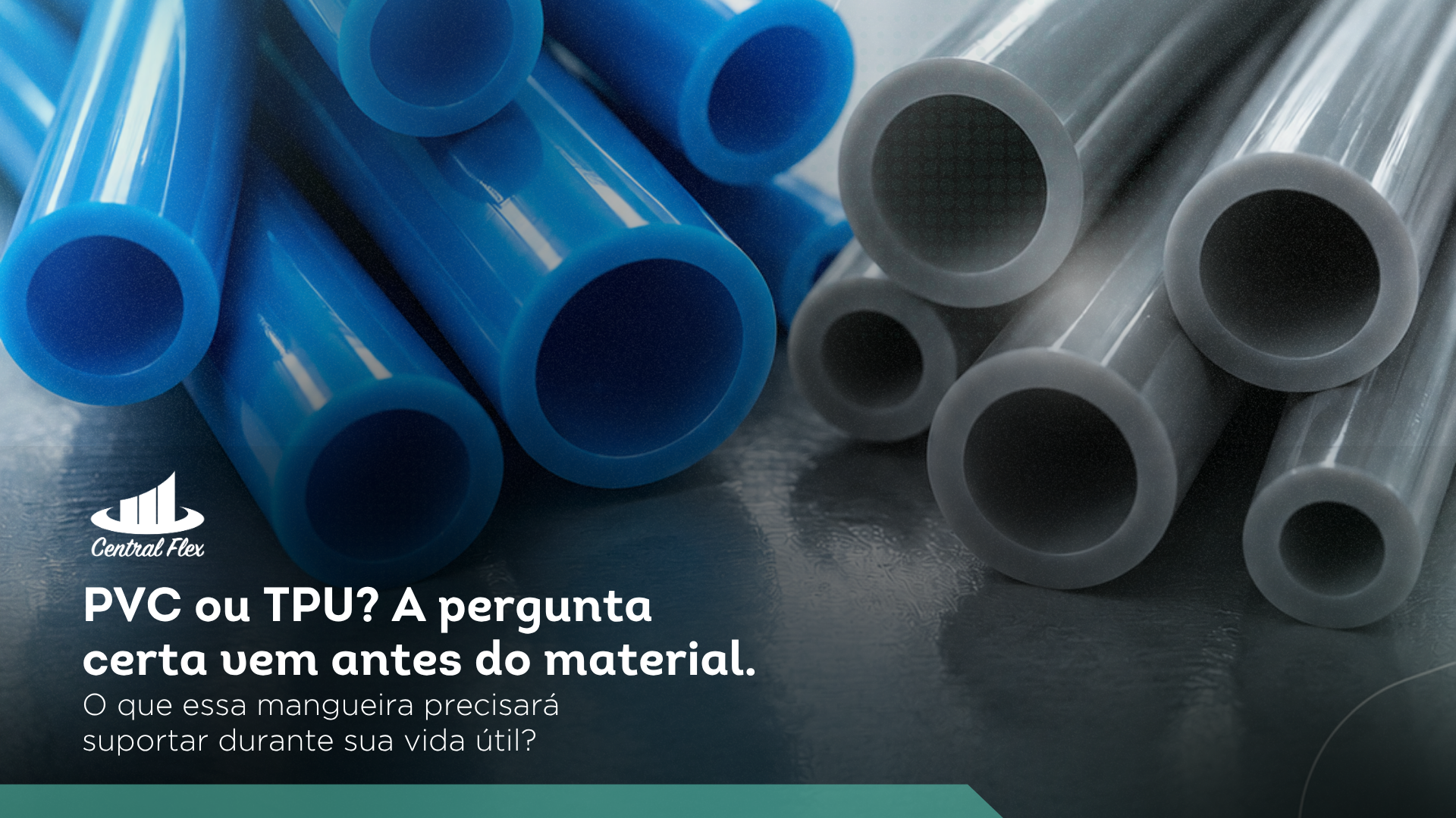 PVC ou TPU? A pergunta certa vem antes do material.